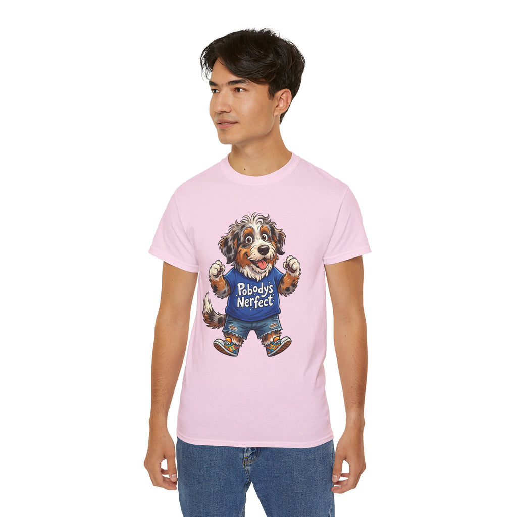 Dog Lover T‑Shirt – Cute Pup Wearing “Pobody's Nerfect” Shirt (Funny Pet Tee)