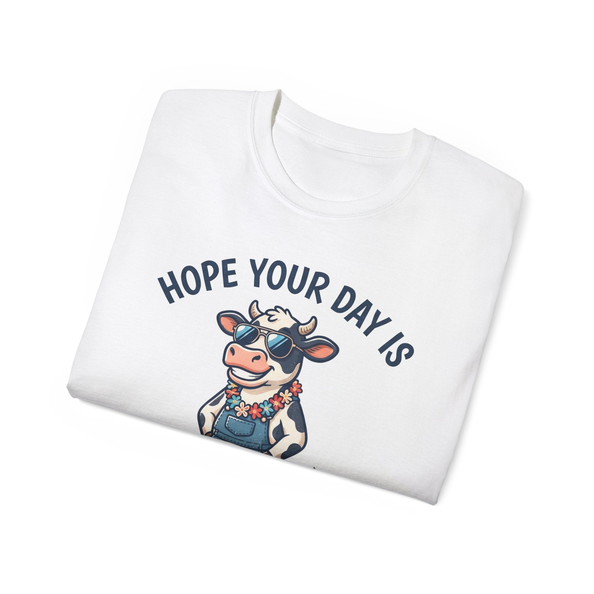 Udderly Cool Cow Graphic Tee — "Hope Your Day Is Udderly Cool" Funny Farm T-Shirt
