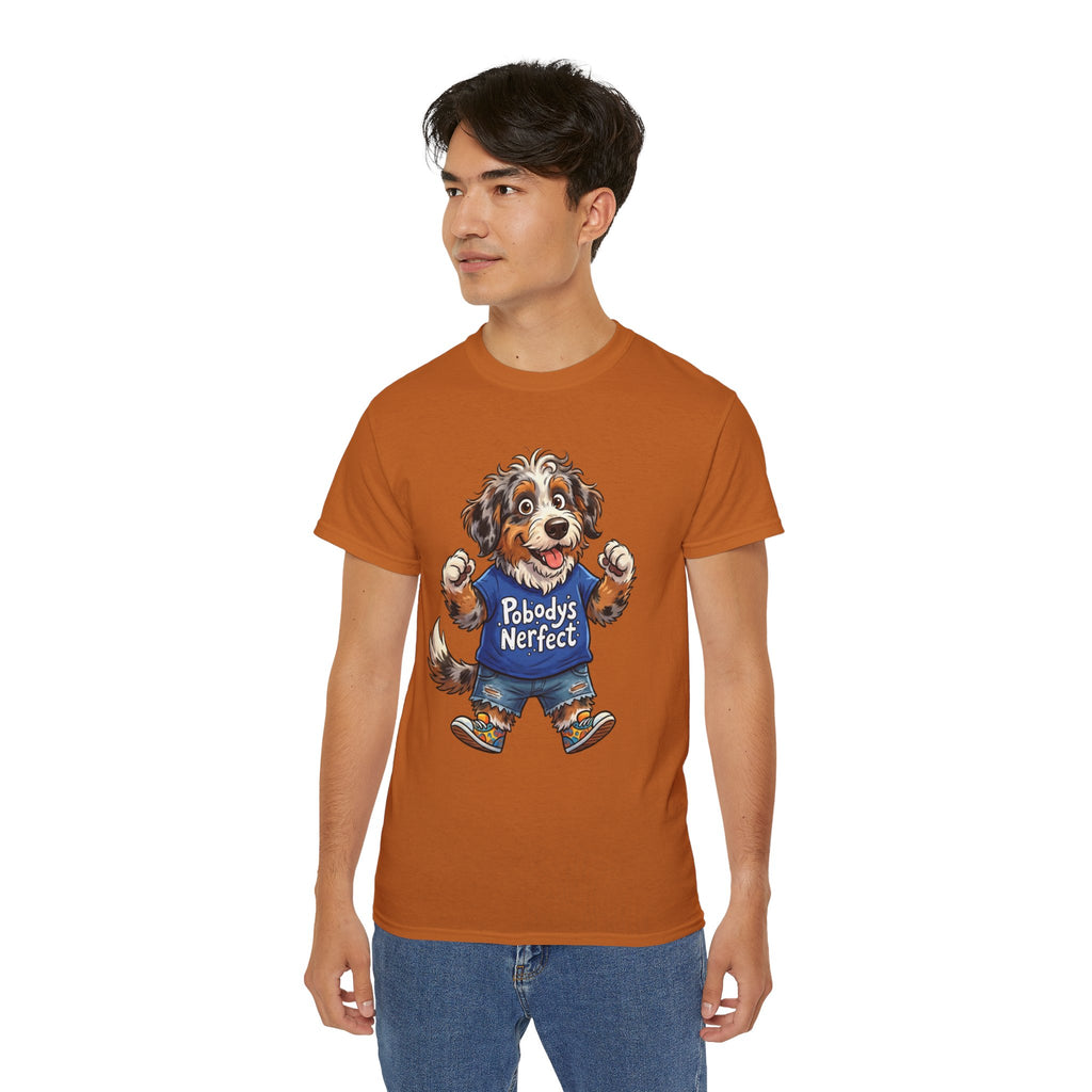 Dog Lover T‑Shirt – Cute Pup Wearing “Pobody's Nerfect” Shirt (Funny Pet Tee)