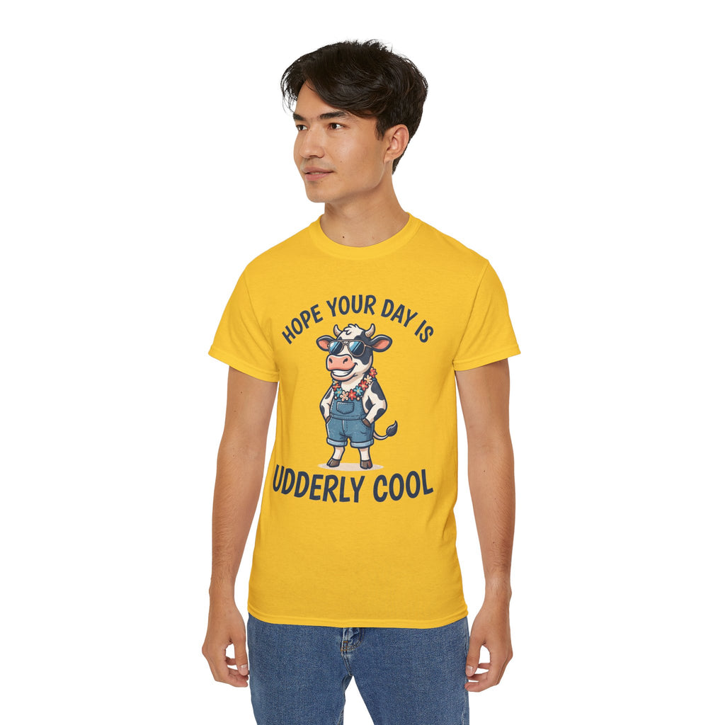 Udderly Cool Cow Graphic Tee — "Hope Your Day Is Udderly Cool" Funny Farm T-Shirt