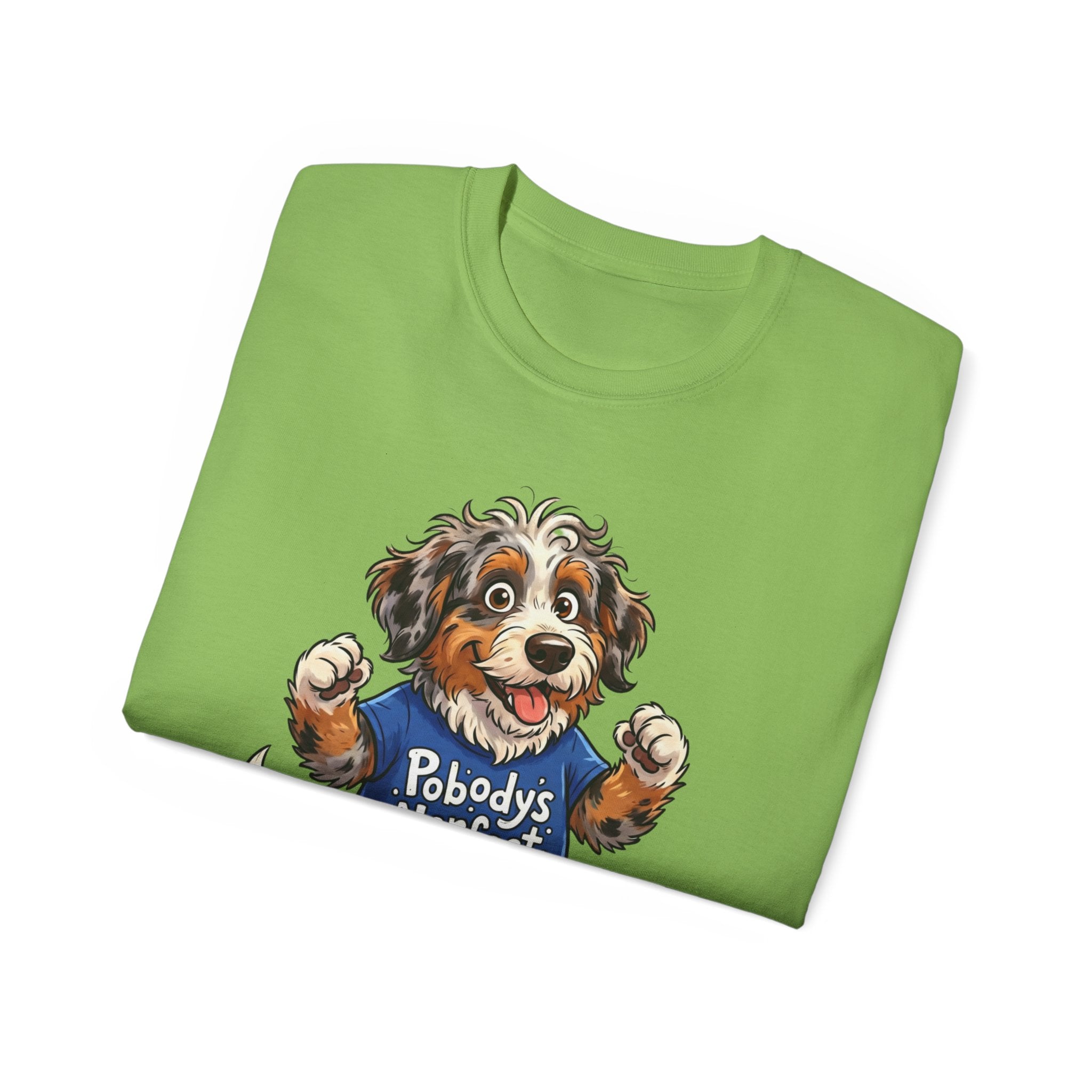 Dog Lover T‑Shirt – Cute Pup Wearing “Pobody's Nerfect” Shirt (Funny Pet Tee)