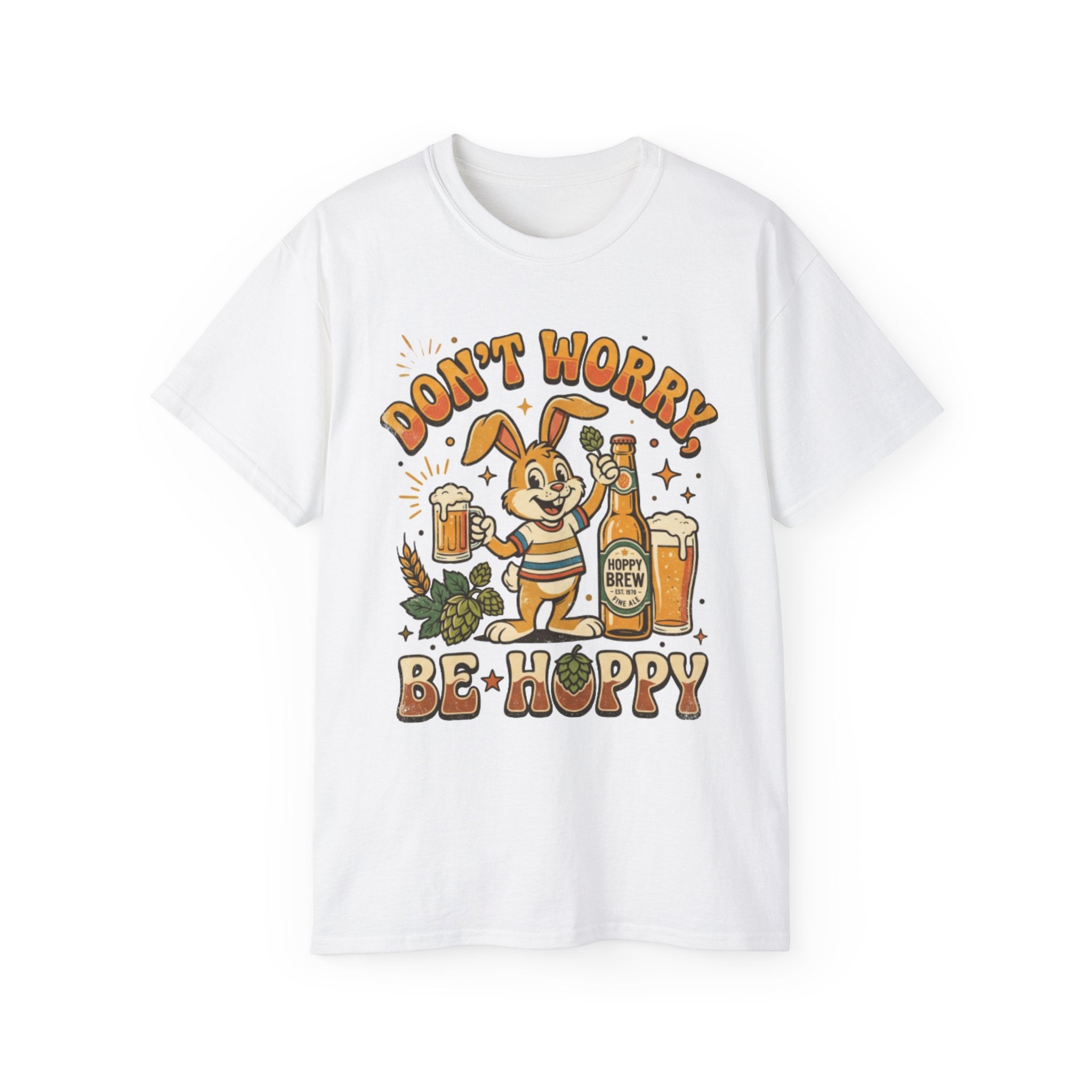 Be Hoppy Beer Bunny T-Shirt — Don’t Worry Be Hoppy Easter Brewery Tee