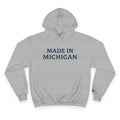 Made in Michigan Hoodie — Champion Pullover for Michigan Pride