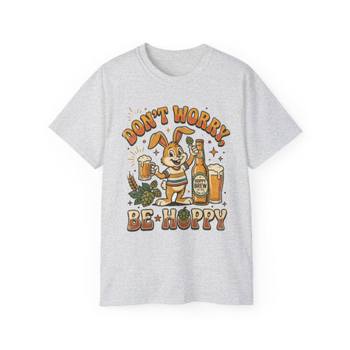 Be Hoppy Beer Bunny T-Shirt — Don’t Worry Be Hoppy Easter Brewery Tee