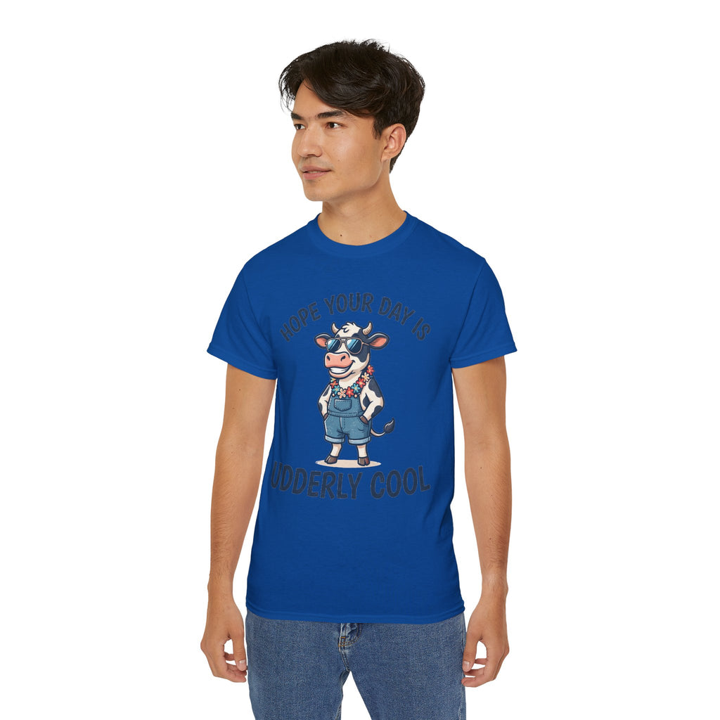 Udderly Cool Cow Graphic Tee — "Hope Your Day Is Udderly Cool" Funny Farm T-Shirt