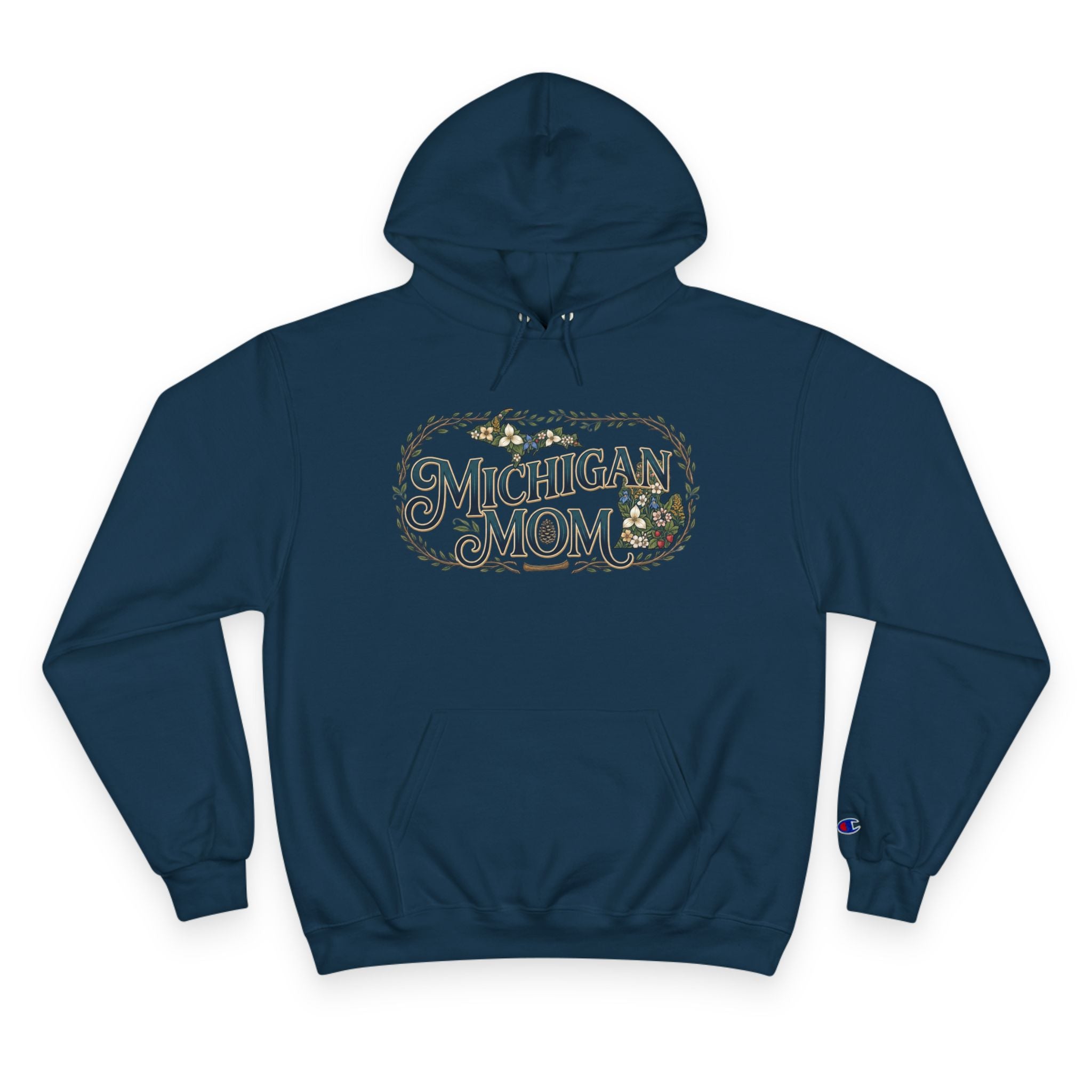 Michigan Mom Hoodie – Champion Pullover with Vintage State Floral Design