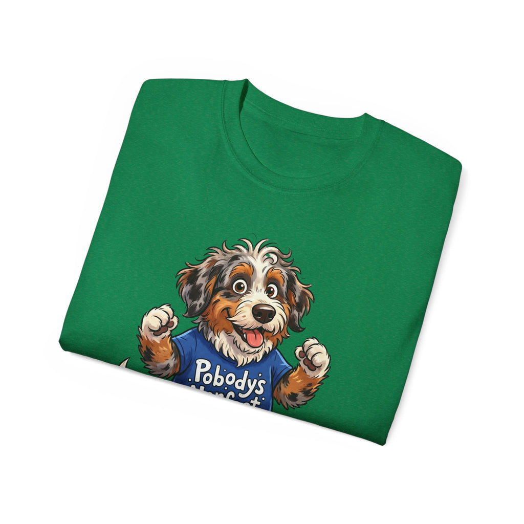 Dog Lover T‑Shirt – Cute Pup Wearing “Pobody's Nerfect” Shirt (Funny Pet Tee)
