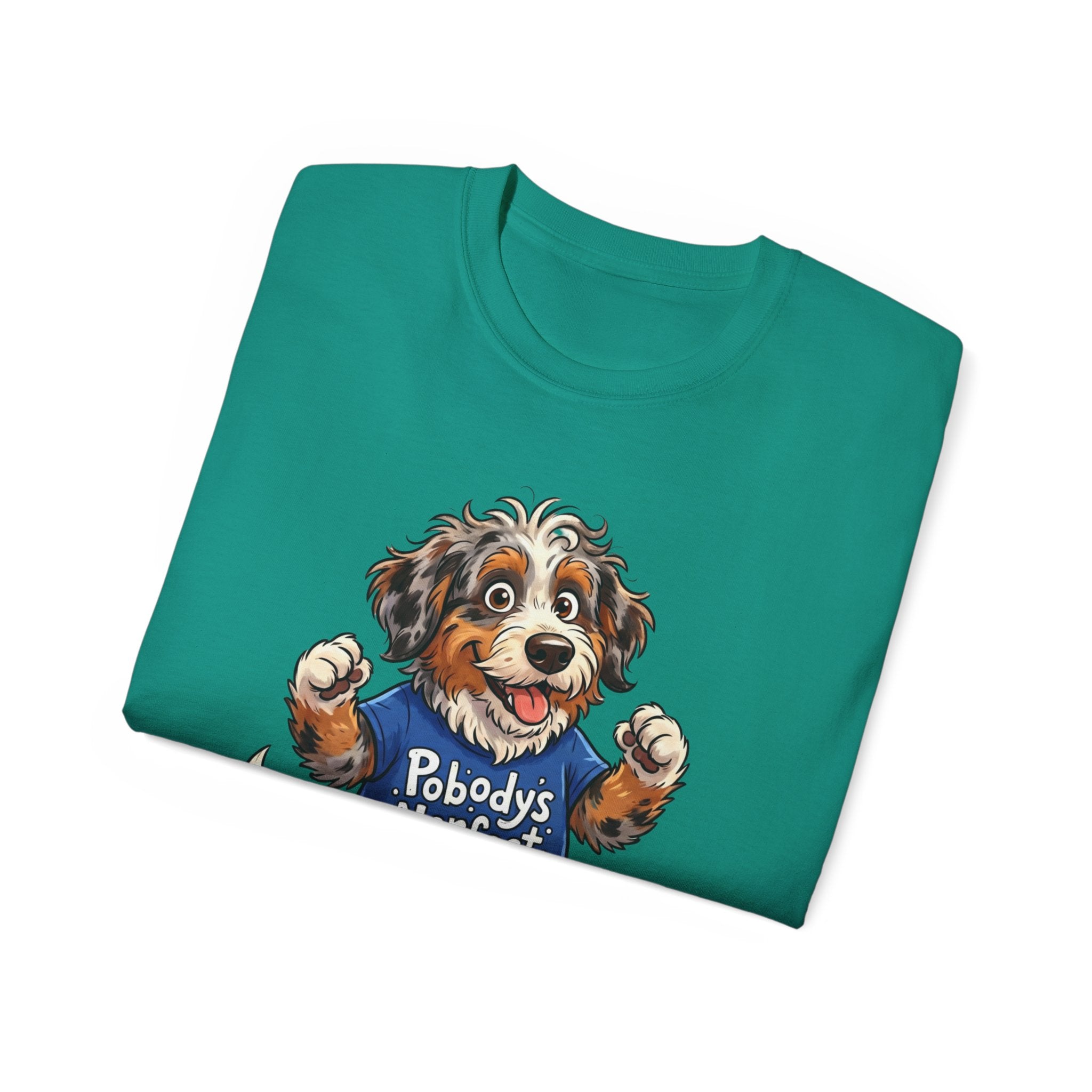 Dog Lover T‑Shirt – Cute Pup Wearing “Pobody's Nerfect” Shirt (Funny Pet Tee)